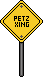 Petz Crossing sign