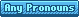Cyan Any Pronouns
