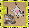 MouseHolesClosed1.png